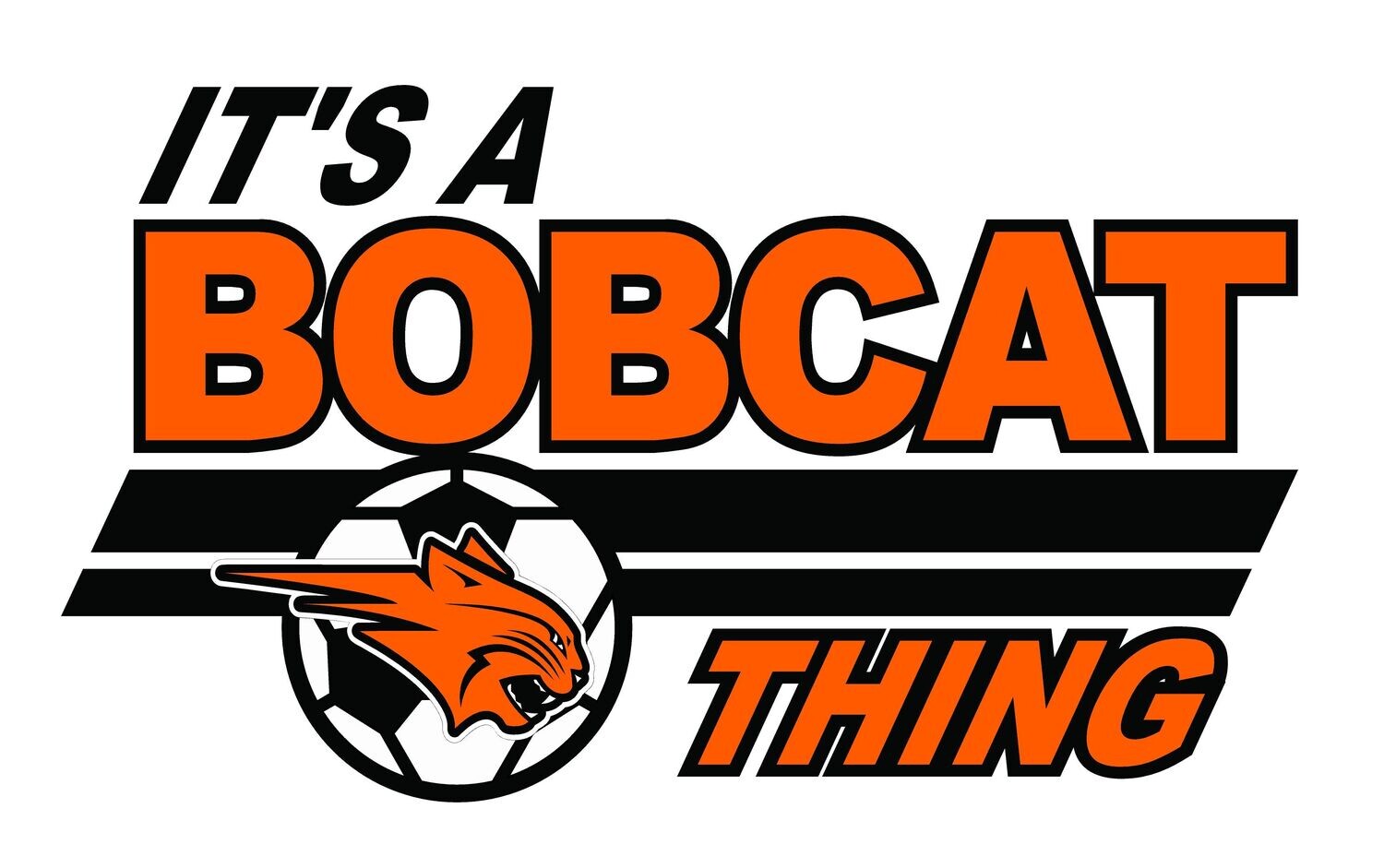 It&#39;s a Bobcat Soccer Thing