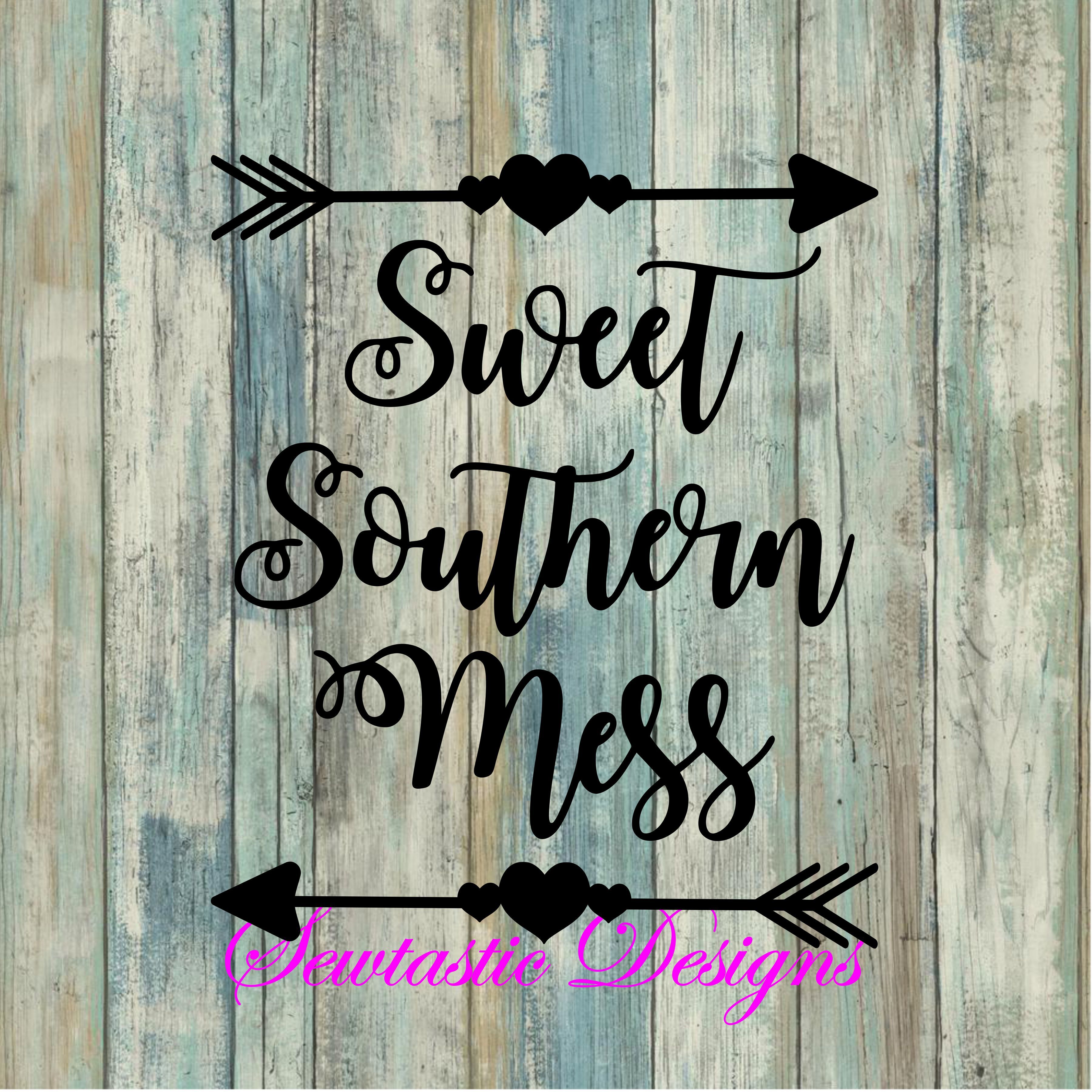 Free Free 244 Sweet Southern Mess Svg SVG PNG EPS DXF File