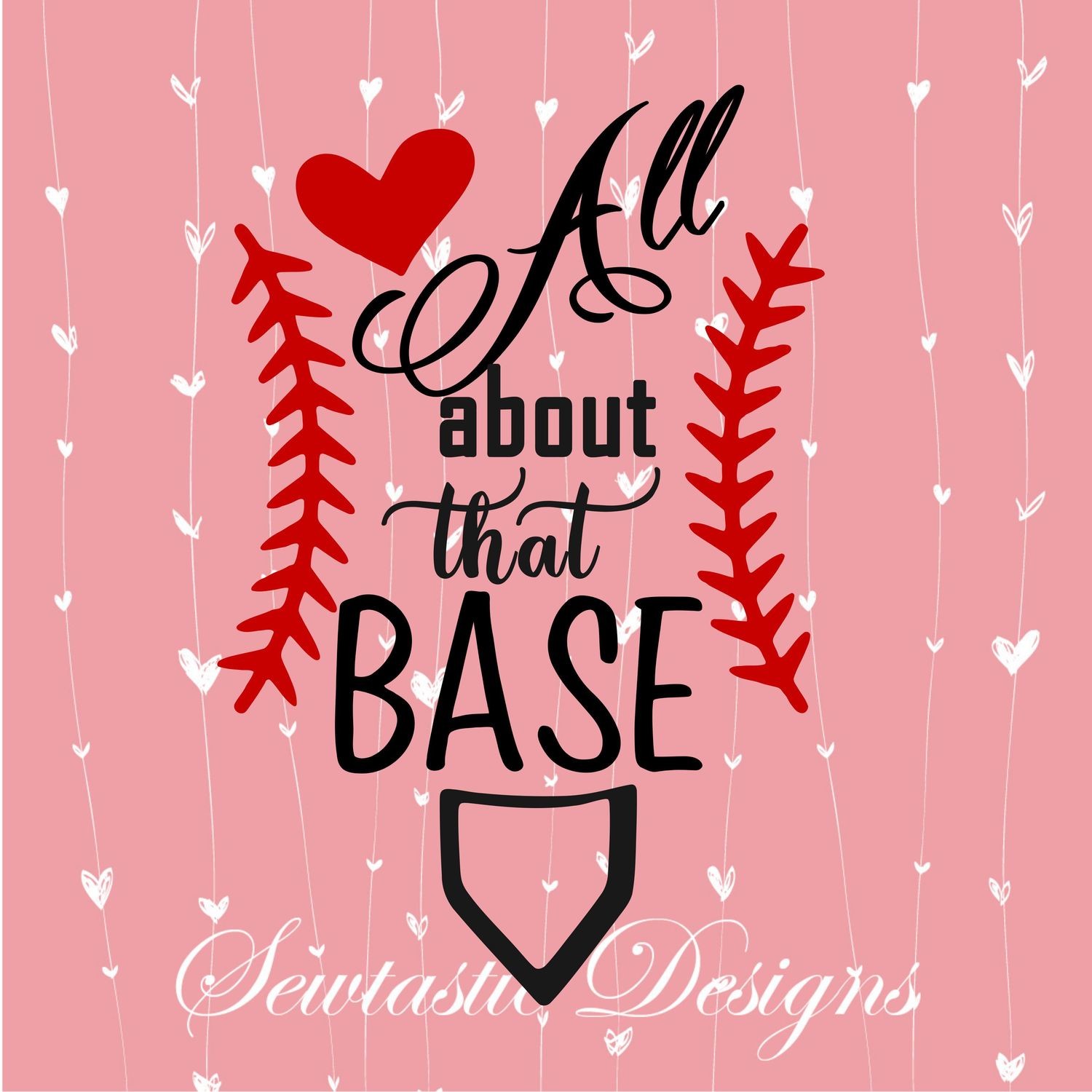 Download All About That Base Svg Baseball Svg Base Svg Cut File Iron On Decal Cricut Silhouette Scanncut Many More