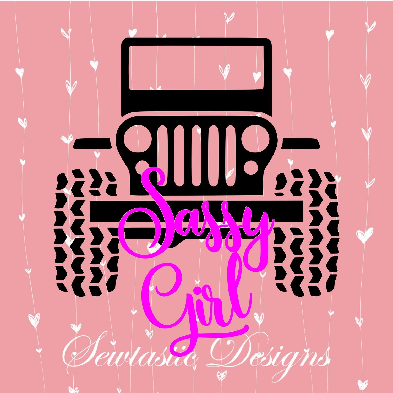 Download Sassy Girl Svg Sassy Svg Girl Svg Jeep Svg Cut File Iron On Decal Cricut Silhouette Scanncut Many More