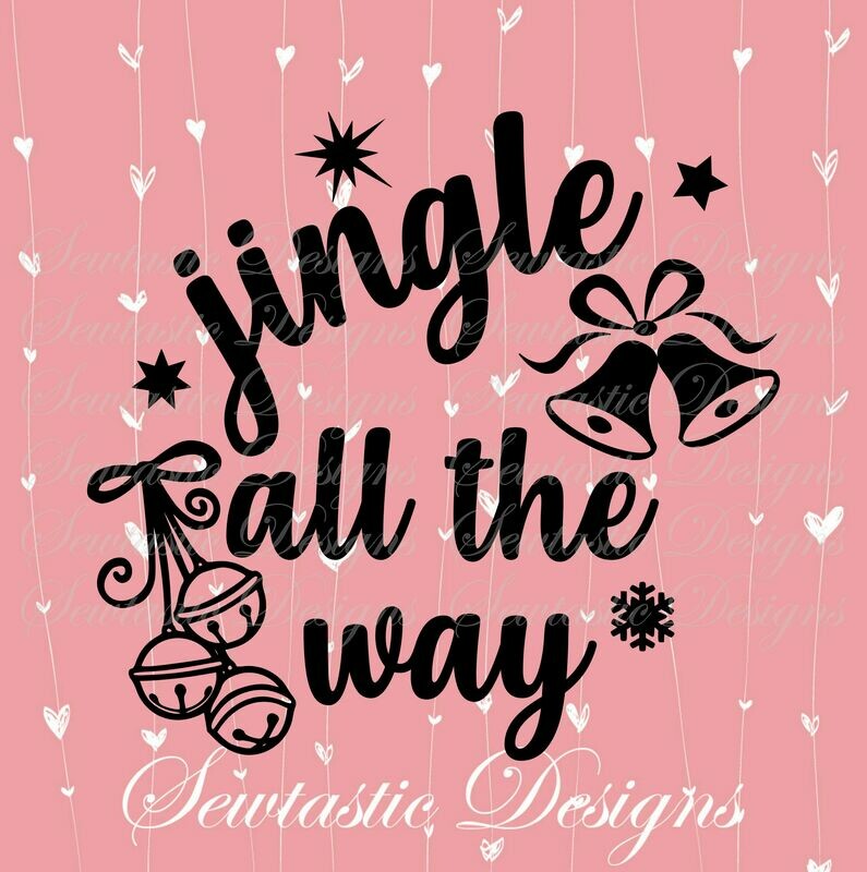 Jingle All The Way SVG, Jingle SVG, Jingle Bells SVG, Bells SVG, Cut File, Iron On, Decal, Cricut, Silhouette, ScanNCut &amp; Many More.