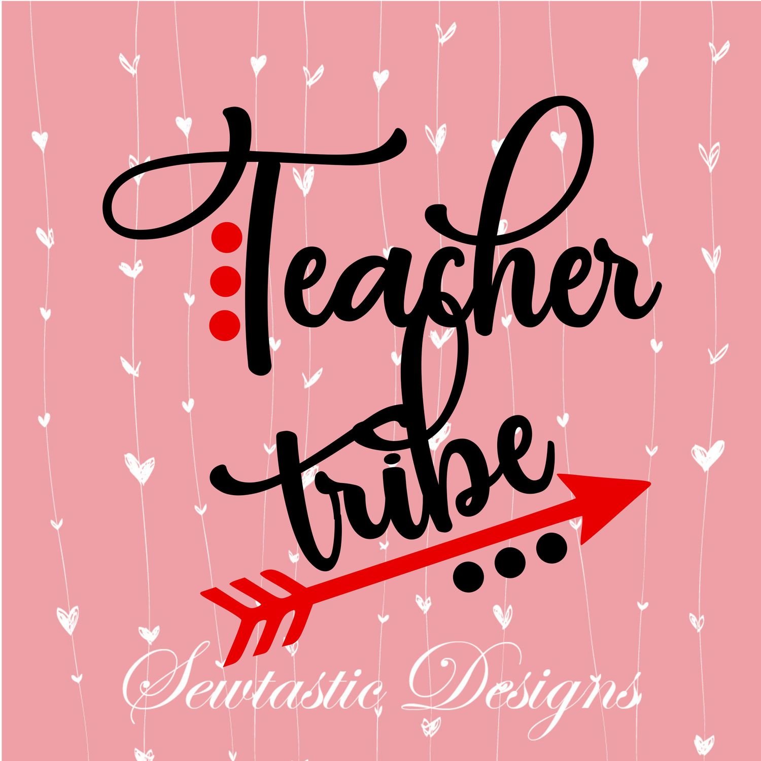 Download Teacher Tribe Svg Teacher Svg Tribe Svg Arrow Svg Cut File Iron On Decal Cricut Silhouette Scanncut Many More