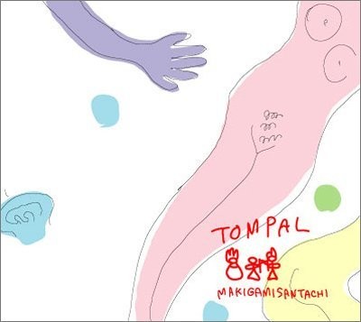 CD / TOMPAL/ MAKIGAMI SANTACHI