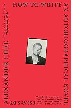 How to Write an Autobiographical Novel: Essays