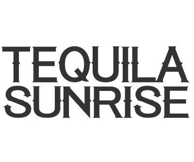 Font License for Tequila Sunrise