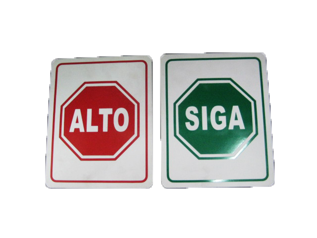 Señalamiento alto ó siga  25x20