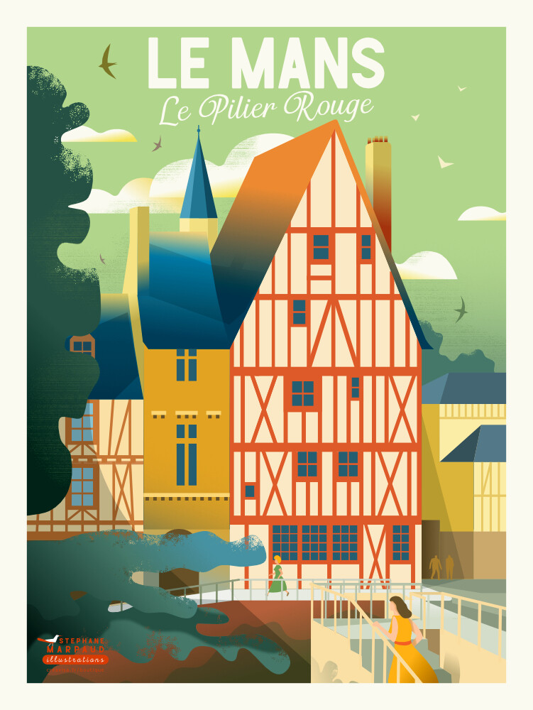 Affiche poster du Mans - Maison du Pilier-Rouge - Illustration vintage du Studio Creavisa