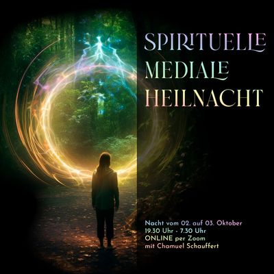Spirituell-Mediale Heilnacht