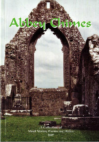 Abbey Chimes by Roscommon Abbey Writers