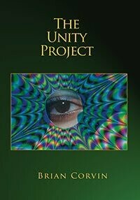 The Unity Project by Brian Corvin
