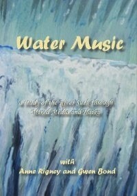 Water Music by Gwen Bond and Anne Rigney