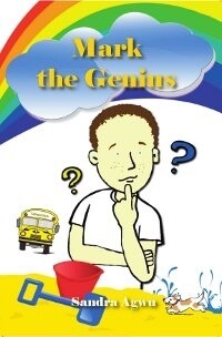 Mark the Genius by Sandra Agwu