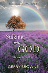 Sulking with God by Gerry Browne
