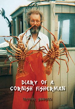 Front cover of Diary of a Cornish Fisherman: Newquay, 1962-1967 by Trevor Simpson