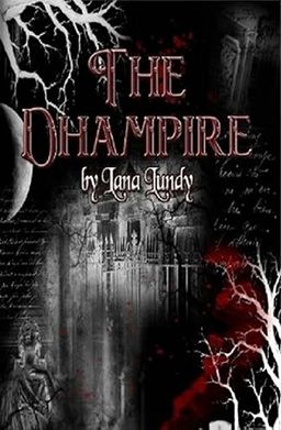 The Dhampire by Lana Lundy