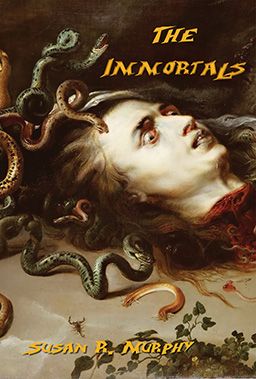 Front cover of the book, The Immortals: thrills, chills, tales of the macabre by Susan R. Murphy