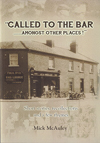 Called to the Bar … amongst other places by Mick McAuley Called to the Bar … amongst other places by Mick McAuley