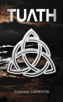 Front cover of Tuath by Susanne Carpenter. A silvery Celtic knot design against the backdrop of a dark, stormy sky.