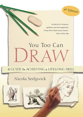 Front cover of the book, You Too Can Draw by Nicola Sedgwick