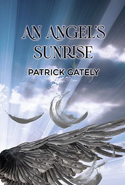 Front cover of the book, An Angel's Sunrise by Patrick Gately