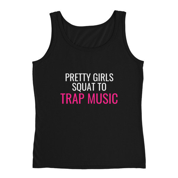 Pretty Girls Squat Fitted Ladies&#39; Tank