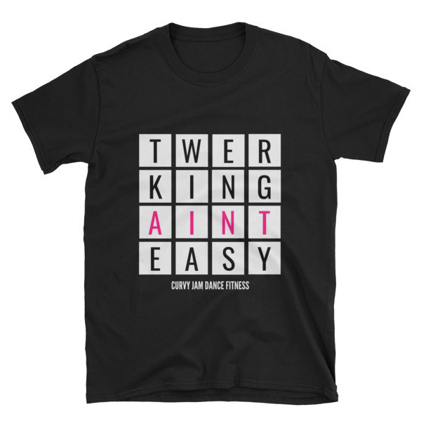 Twerking Ain&#39;t Easy Too