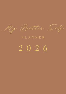 Planner Digital 2026 My Better Self