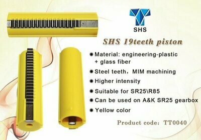 SHS 19 Metal Teeth Piston