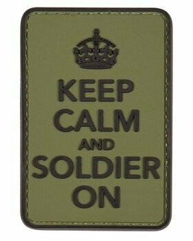 Keep Calm Soldier On  Rubber Patch