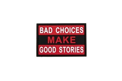 Bad Choices Rubber Patch