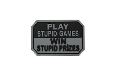 Play Stupid Games Black Grey Rubber Patch