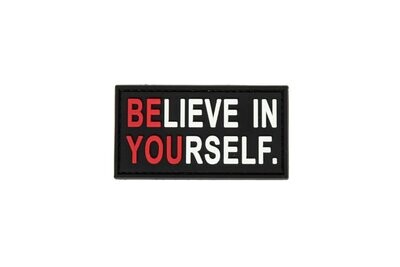 Believe in Yourself Rubber Patch