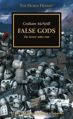 Horus Heresy False Gods Book 2