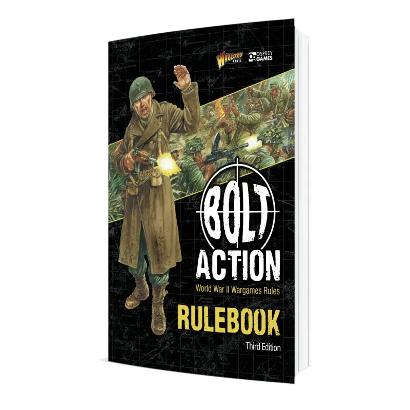 Bolt Action Third Edition Rulebook Bolt Action Third Edition Rulebook