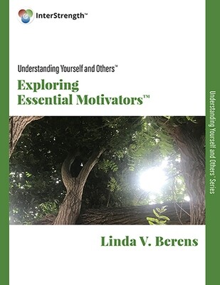 Understanding Yourself and Others®: Exploring Essential Motivators