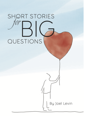 Short Stories for Big Questions