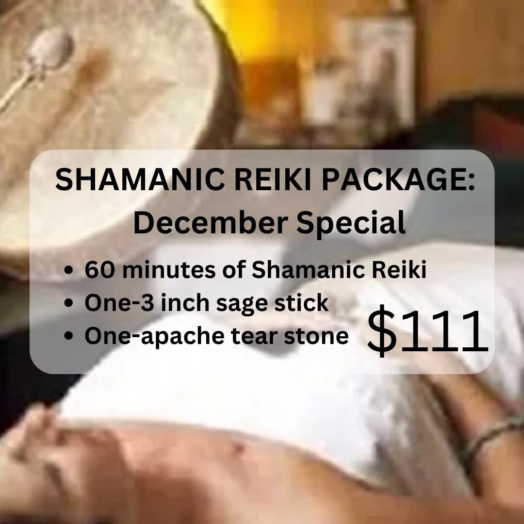 SHAMANIC REIKI PACKAGE: December Special