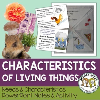Needs & Characteristics of Living Things - Distance Learning + Digital Lesson