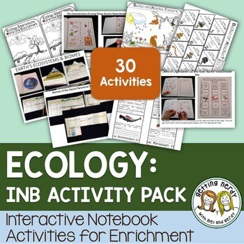 Science Interactive Notebook - Ecosystems and Ecology + Digital Lesson