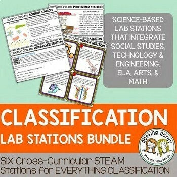 Classification - STEAM Science Centers / Lab Stations Bundle