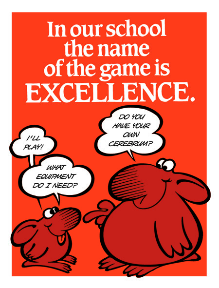 The Name of the Game is Excellence