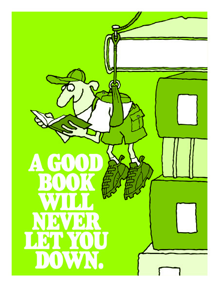 A Good Book Will Never Let You Down