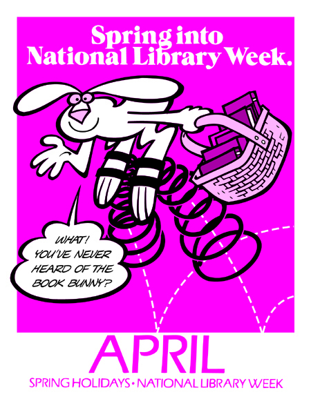 April-National Library Week/ Spring Holidays