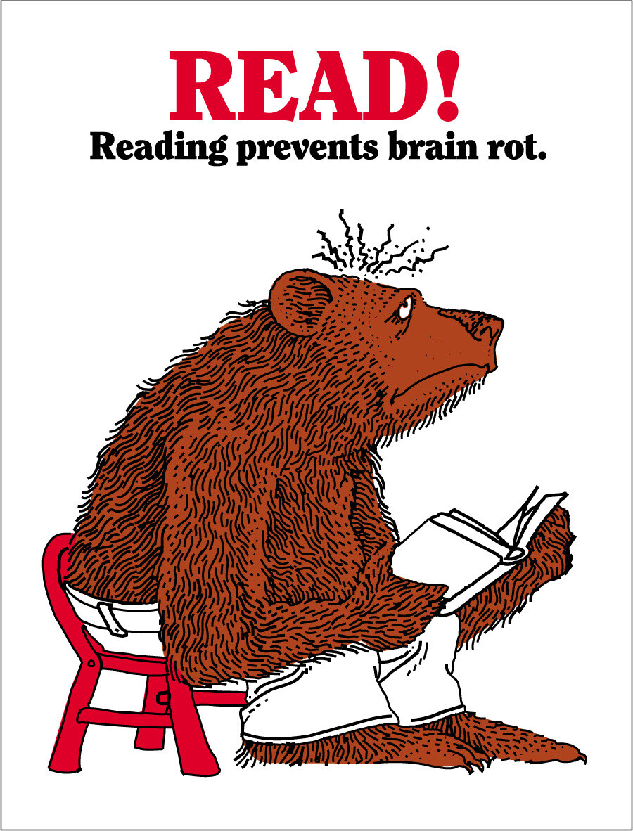 Reading Prevents Brain Rot