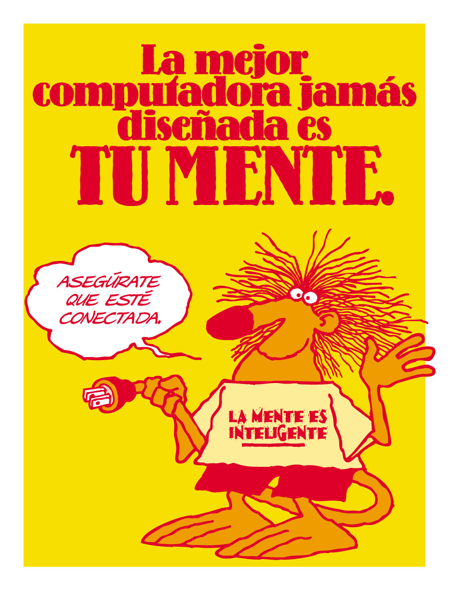 The greatest computer ever devised is your mind (Spanish)