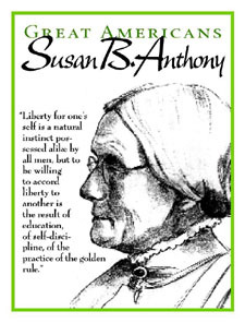 Susan B Anthony - Education / Self-Discipline