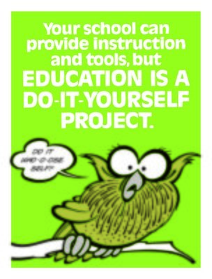 Education is a Do-It-Yourself Project
