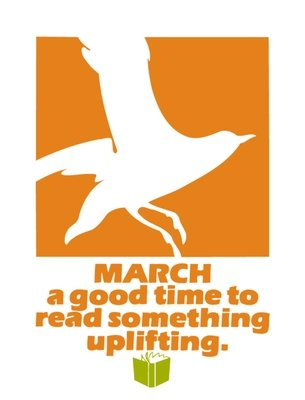 March - Read Something Uplifting