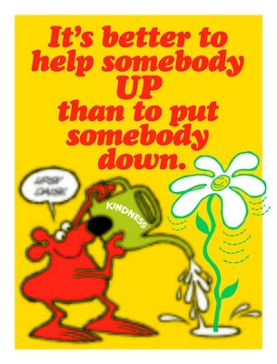 It's Better To Help Somebody Up