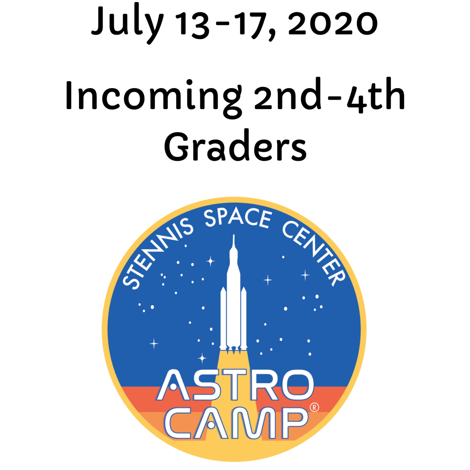 Pre-COVID - Astro Camp Registration July 13-17, 2020 (See Description Below for Important Information)